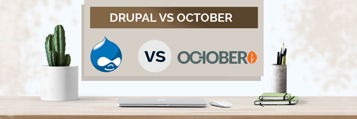 Drupal vs October